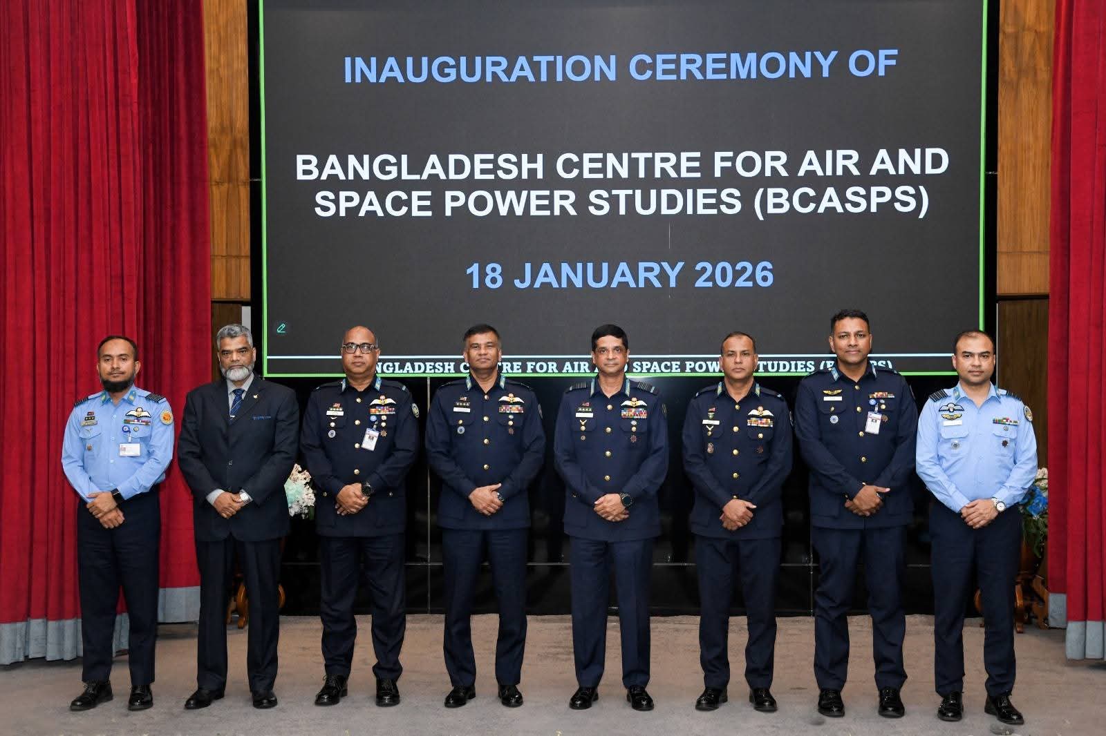বাংলাদেশ সেন্টার ফর এয়ার অ্যান্ড স্পেস পাওয়ার স্টাডিজ (BCASPS)-এর উদ্বোধন